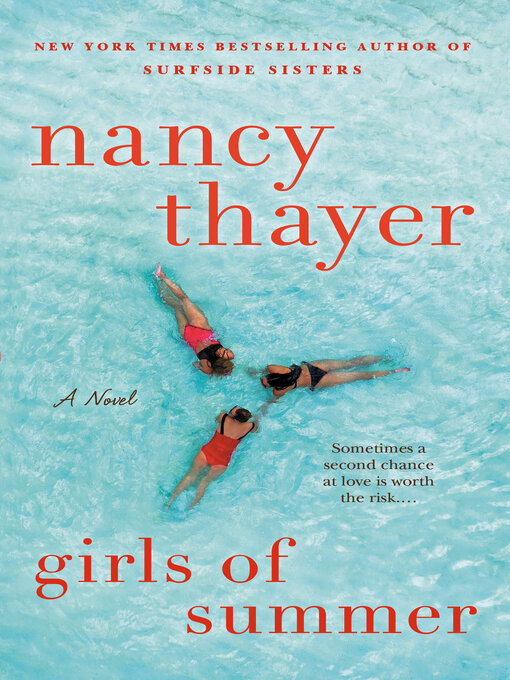 Title details for Girls of Summer by Nancy Thayer - Available